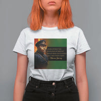 Marcus Garvey Pan African Flag T Shirt For Women A People Without Knowledge Of Their Past Quote