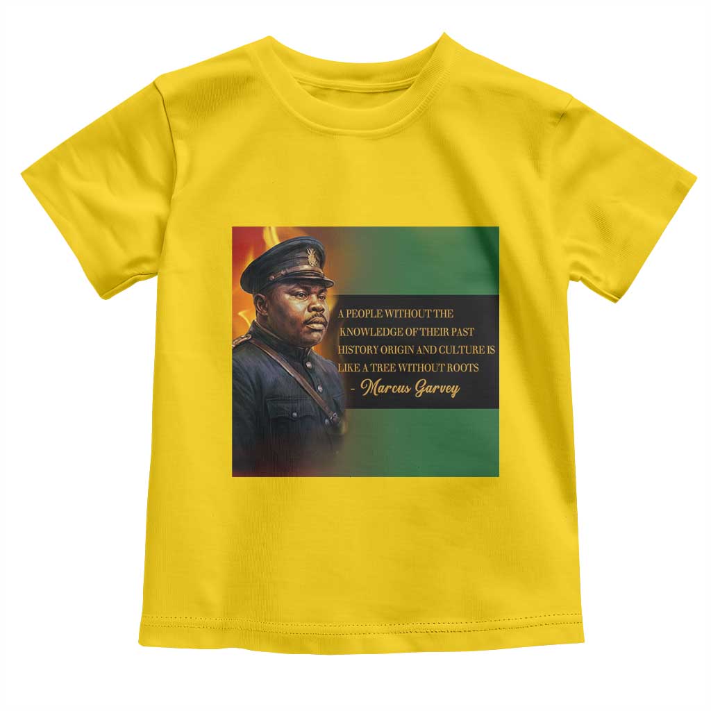 Marcus Garvey Pan African Flag Toddler T Shirt A People Without Knowledge Of Their Past Quote