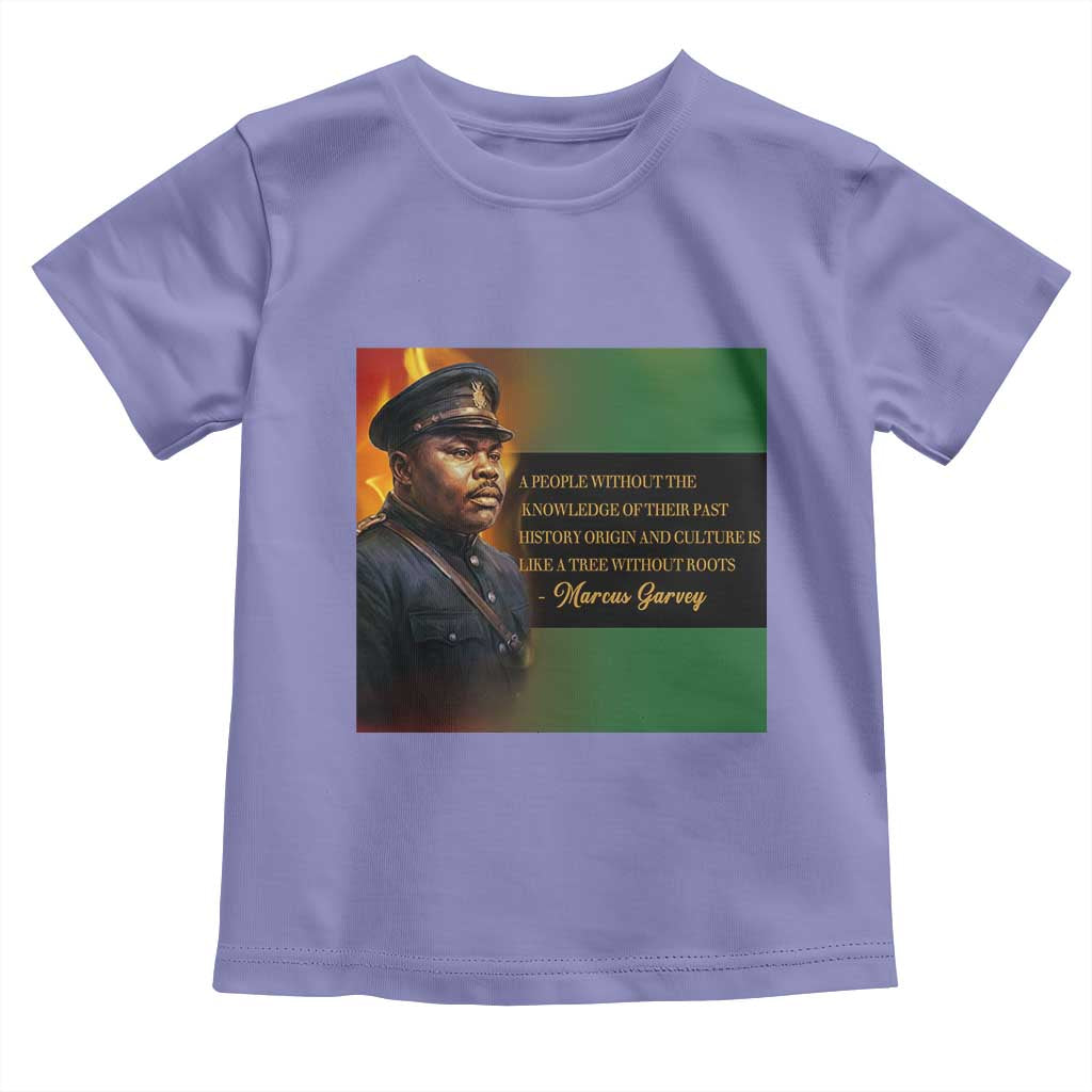 Marcus Garvey Pan African Flag Toddler T Shirt A People Without Knowledge Of Their Past Quote