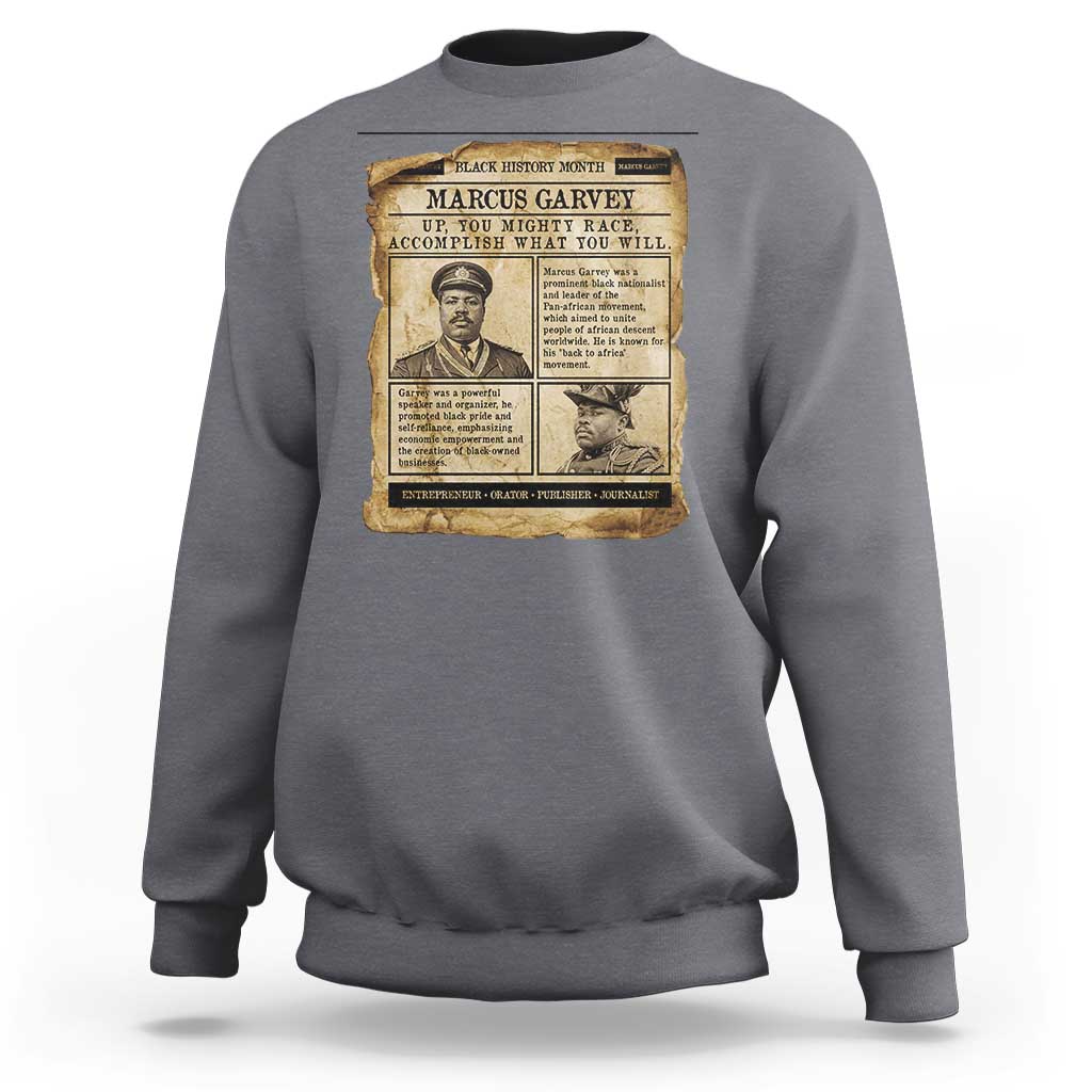 Vintage Newspaper Marcus Garvey Sweatshirt Up You Mighty Race Quote