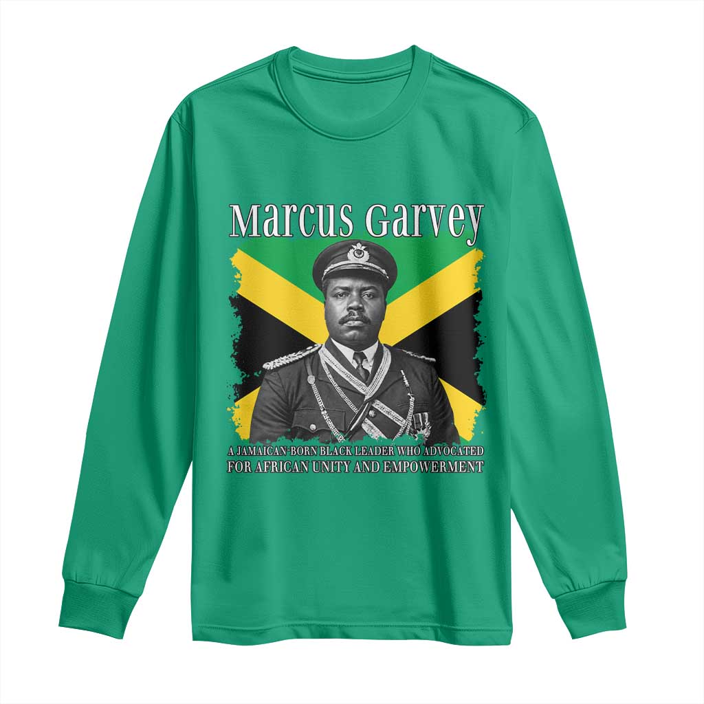 Marcus Garvey Jamaican National Hero Long Sleeve Shirt Pan Africanism History Gift