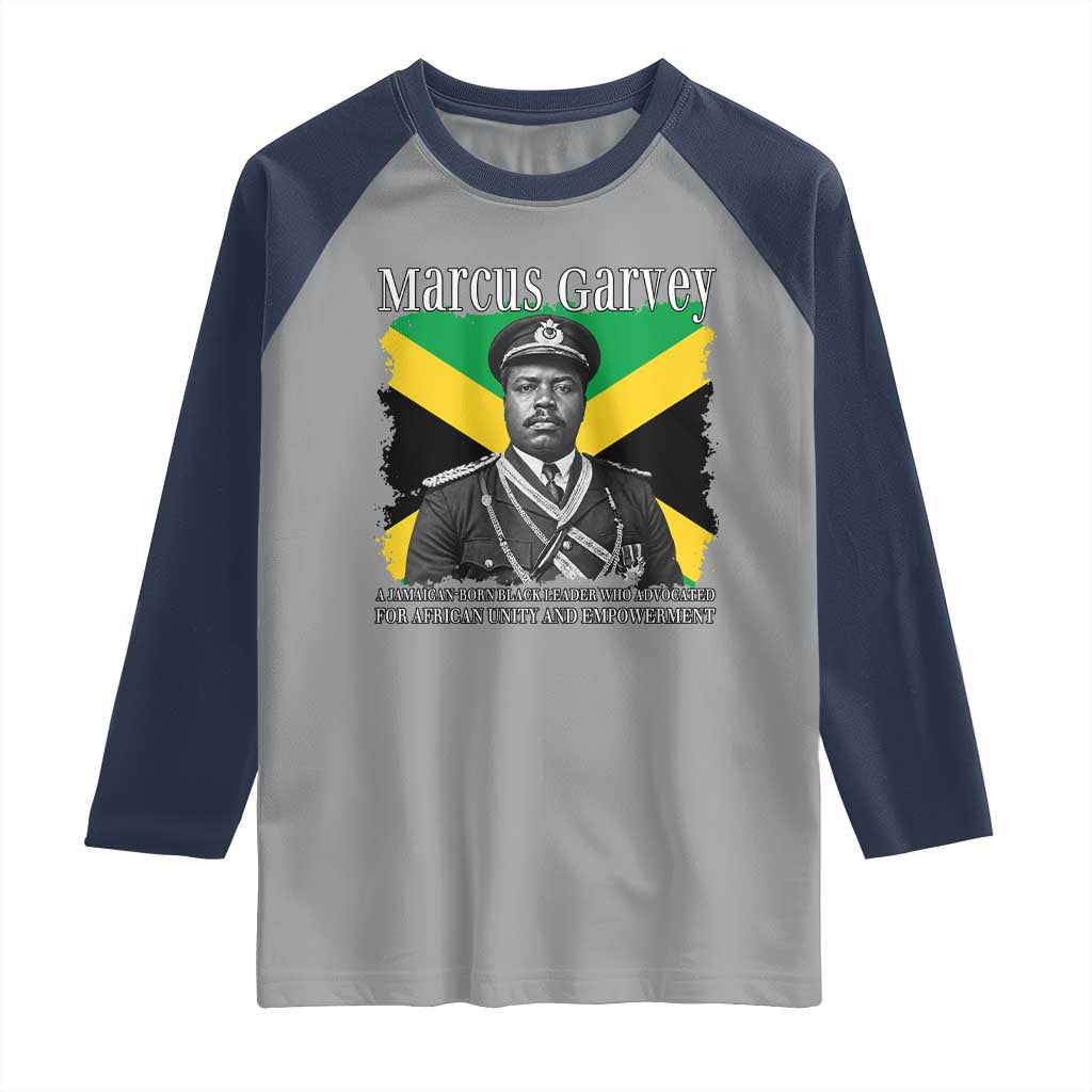 Marcus Garvey Jamaican National Hero Raglan Shirt Pan Africanism History Gift