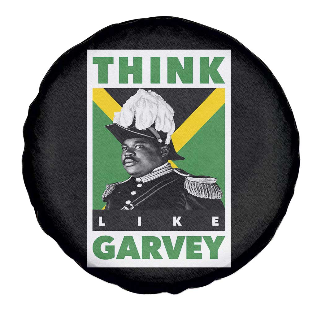 Pan Africanism Think Like Garvey Spare Tire Cover Marcus Garvey Jamaica Flag