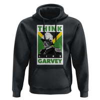 Pan Africanism Think Like Garvey Hoodie Marcus Garvey Jamaica Flag