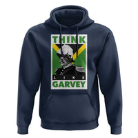 Pan Africanism Think Like Garvey Hoodie Marcus Garvey Jamaica Flag
