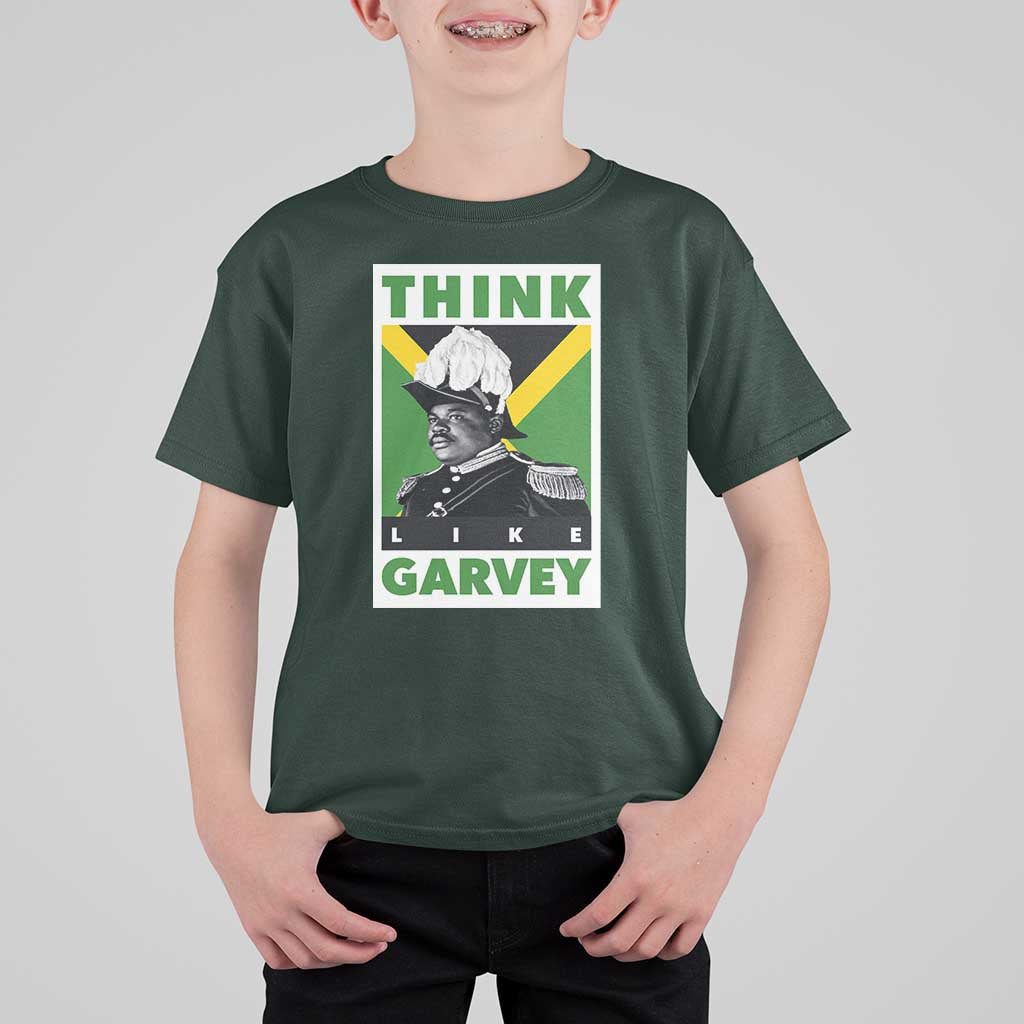 Pan Africanism Think Like Garvey T Shirt For Kid Marcus Garvey Jamaica Flag