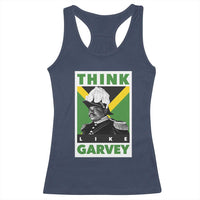 Pan Africanism Think Like Garvey Racerback Tank Top Marcus Garvey Jamaica Flag