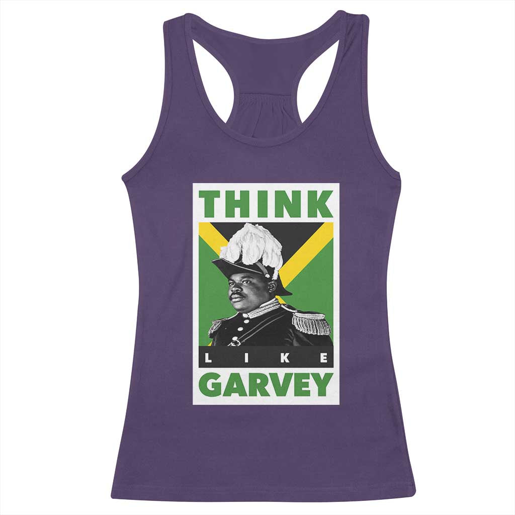 Pan Africanism Think Like Garvey Racerback Tank Top Marcus Garvey Jamaica Flag