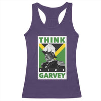 Pan Africanism Think Like Garvey Racerback Tank Top Marcus Garvey Jamaica Flag