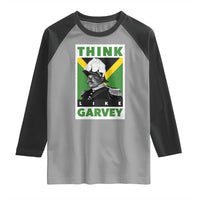 Pan Africanism Think Like Garvey Raglan Shirt Marcus Garvey Jamaica Flag