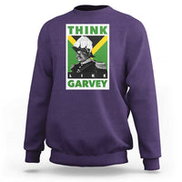 Pan Africanism Think Like Garvey Sweatshirt Marcus Garvey Jamaica Flag