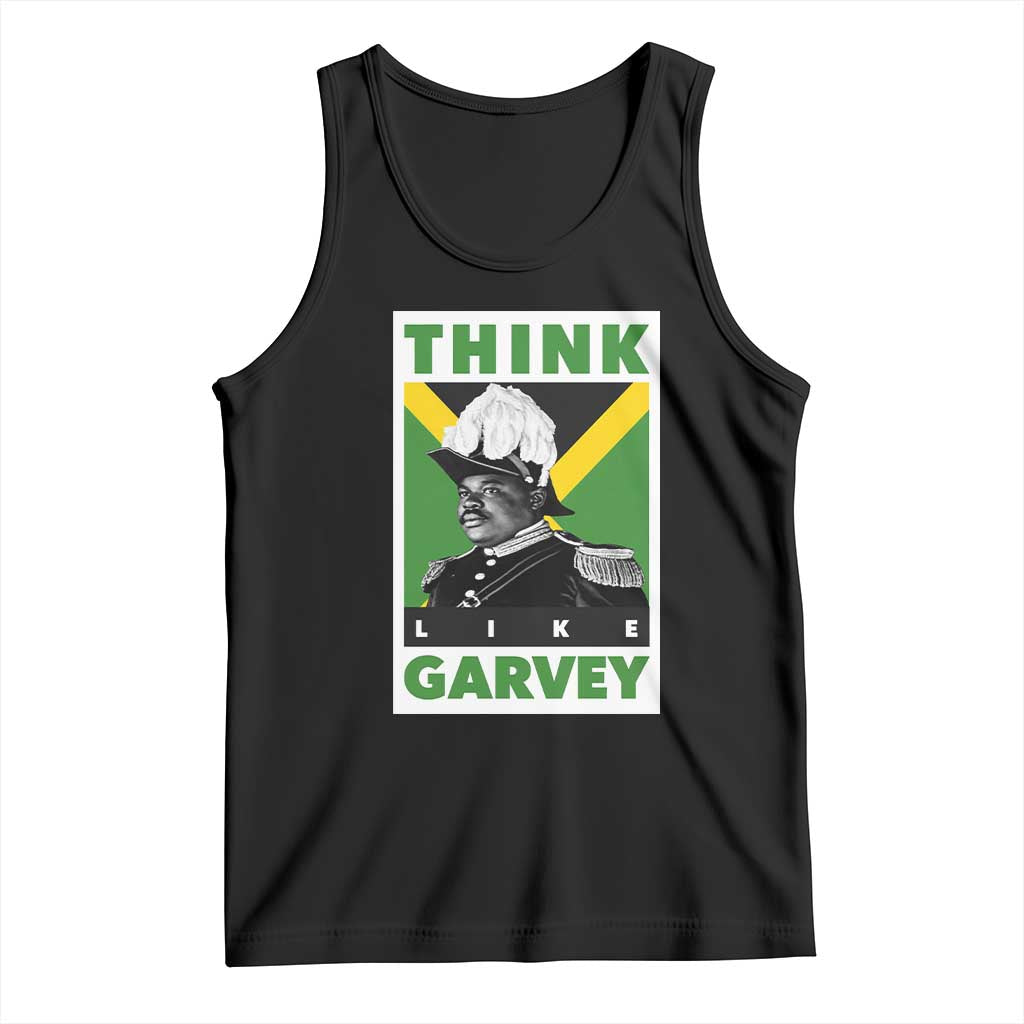 Pan Africanism Think Like Garvey Tank Top Marcus Garvey Jamaica Flag
