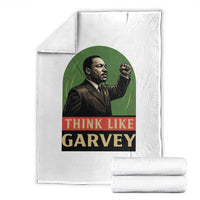 Think Like Garvey Throw Blanket Civil Rights Leader Gift
