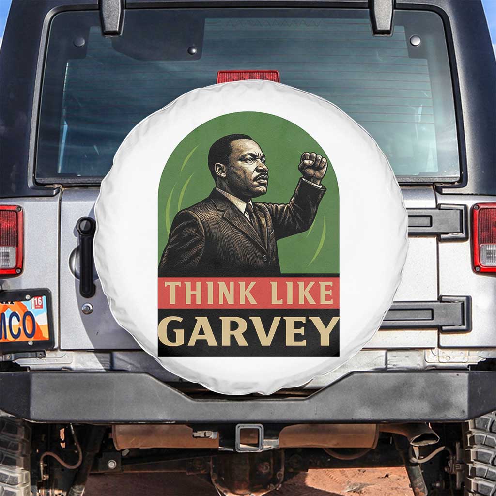 Think Like Garvey Spare Tire Cover Civil Rights Leader Gift
