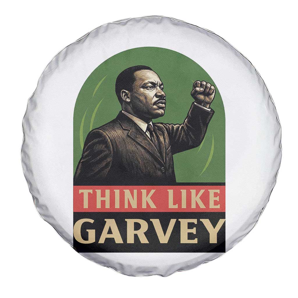 Think Like Garvey Spare Tire Cover Civil Rights Leader Gift