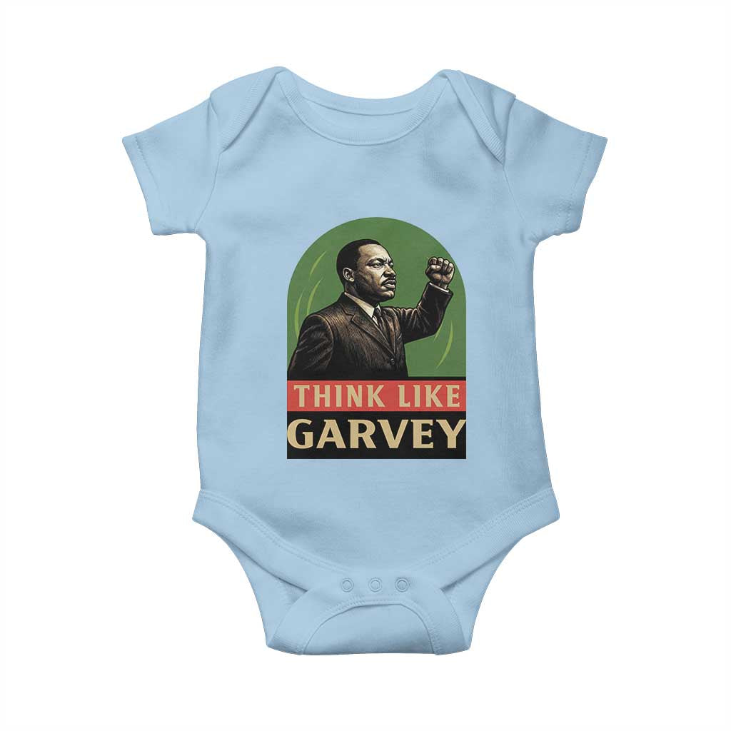 Think Like Garvey Baby Onesie Civil Rights Leader Gift