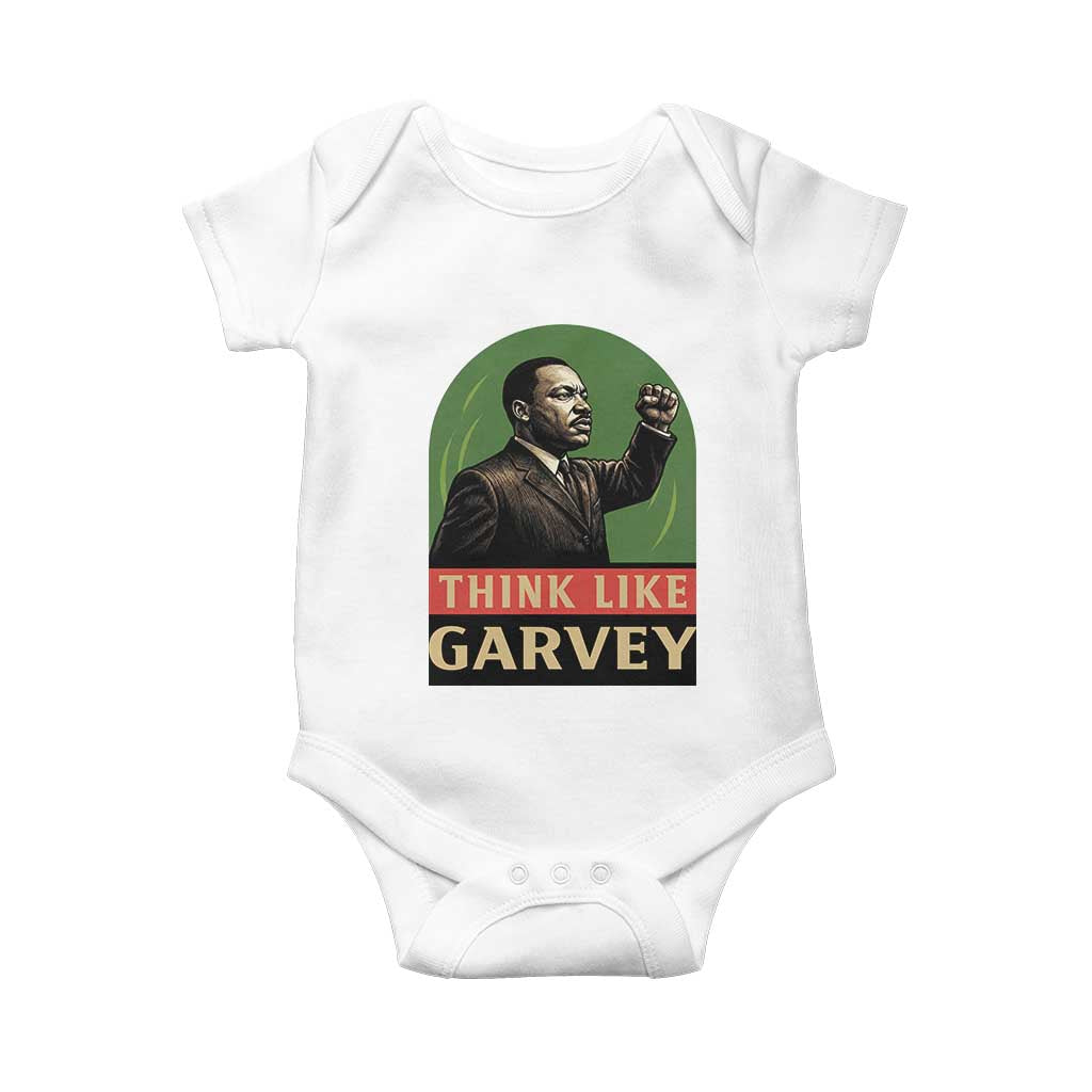 Think Like Garvey Baby Onesie Civil Rights Leader Gift