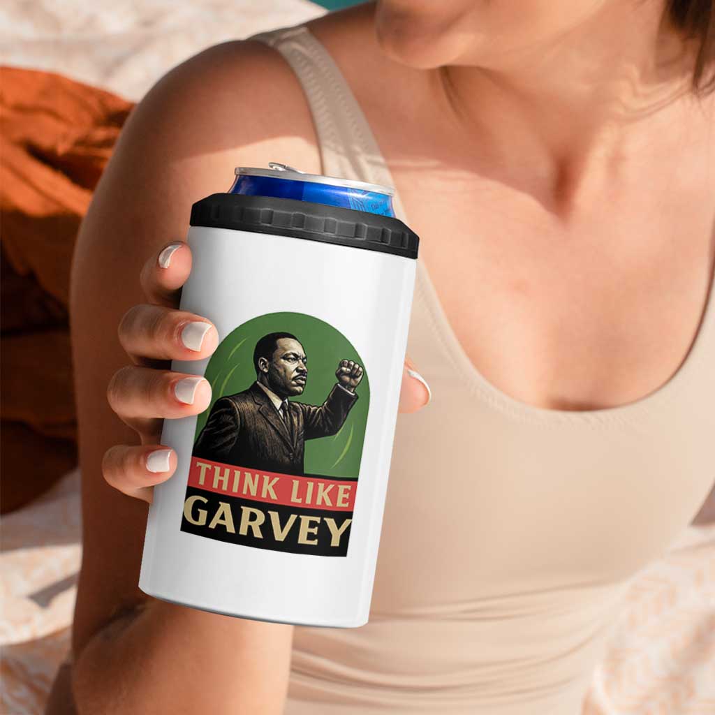 Think Like Garvey 4 in 1 Can Cooler Tumbler Civil Rights Leader Gift