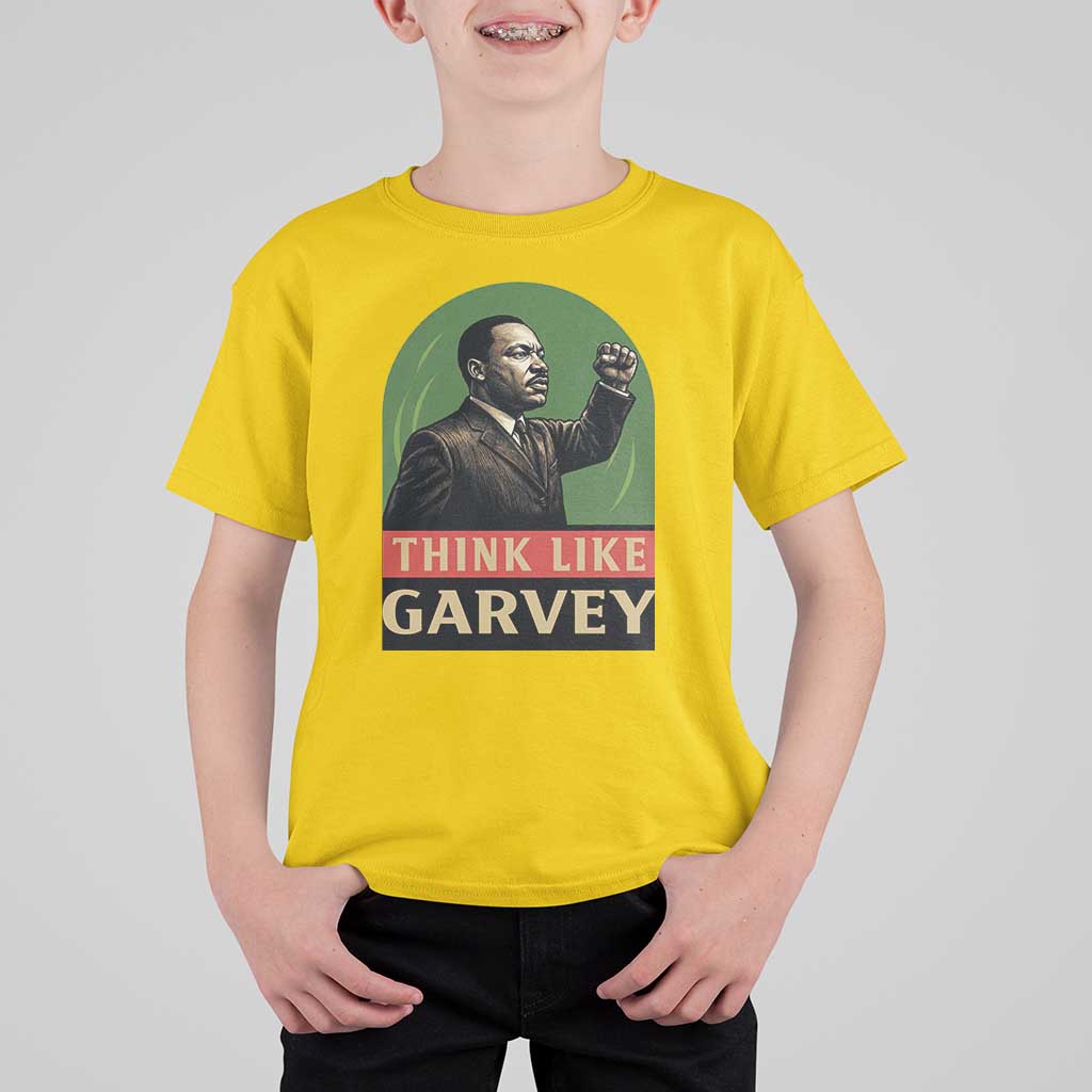 Think Like Garvey T Shirt For Kid Civil Rights Leader Gift