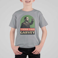Think Like Garvey T Shirt For Kid Civil Rights Leader Gift