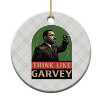 Think Like Garvey Ceramic Ornament Civil Rights Leader Gift