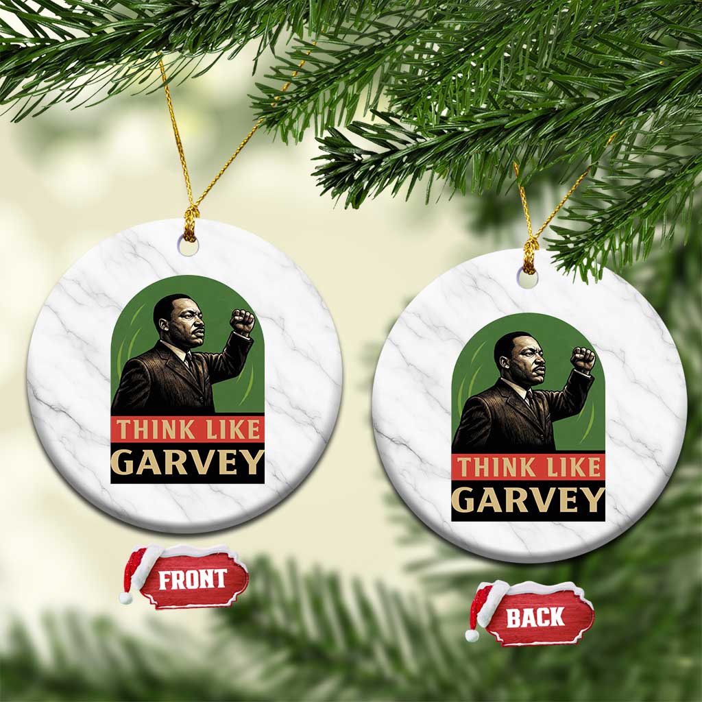 Think Like Garvey Ceramic Ornament Civil Rights Leader Gift