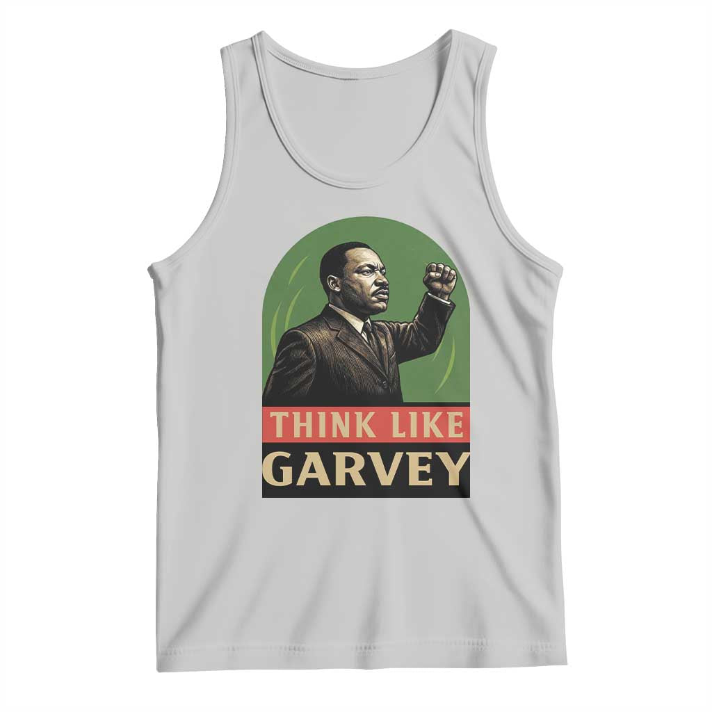 Think Like Garvey Tank Top Civil Rights Leader Gift