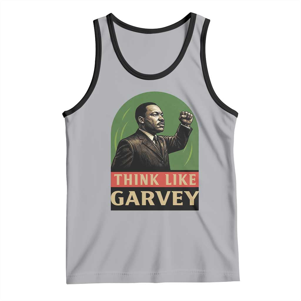 Think Like Garvey Tank Top Civil Rights Leader Gift