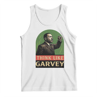 Think Like Garvey Tank Top Civil Rights Leader Gift