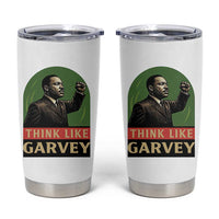 Think Like Garvey Tumbler Cup Civil Rights Leader Gift
