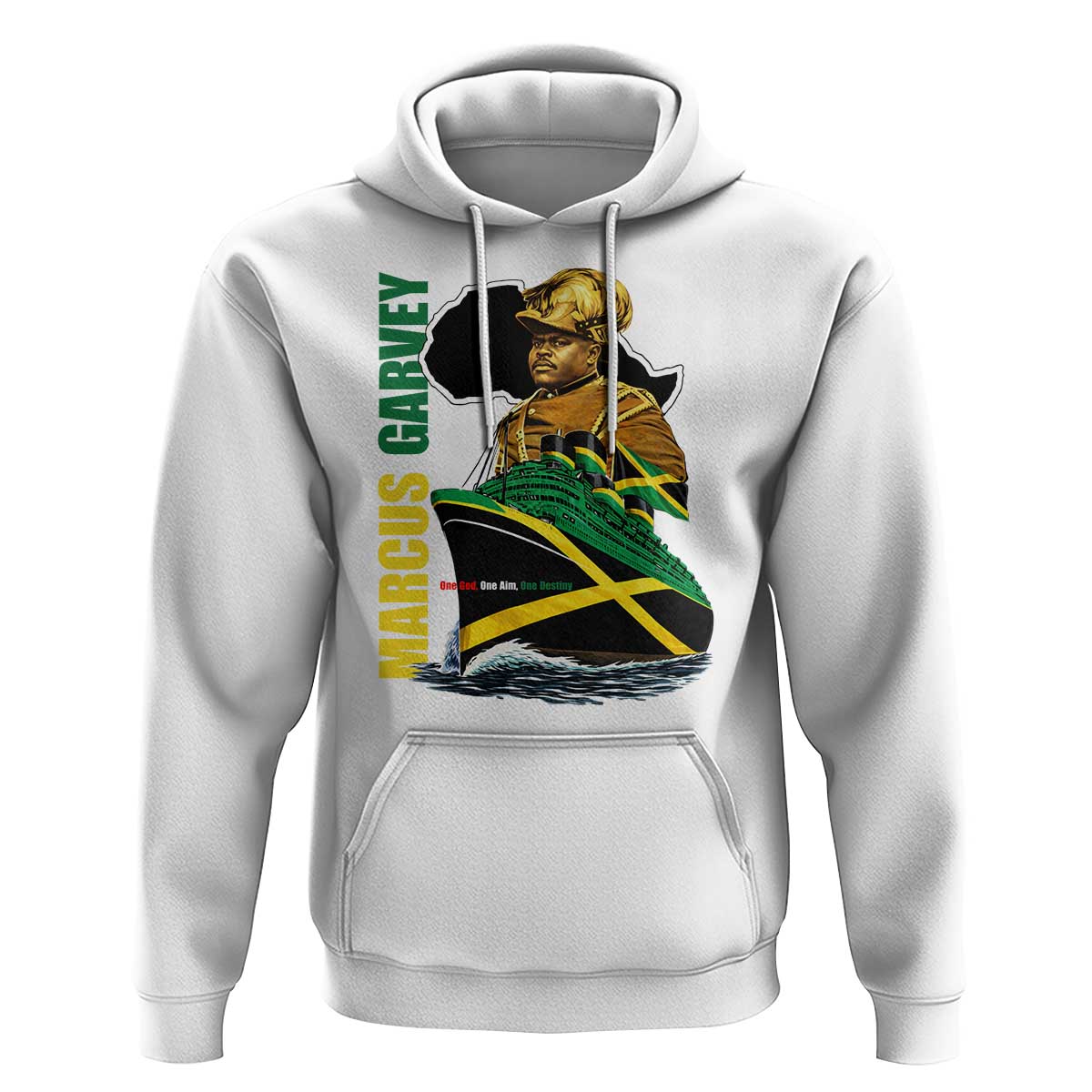 Marcus Garvey Jamaica Pride Hoodie One God One Aim One Destiny