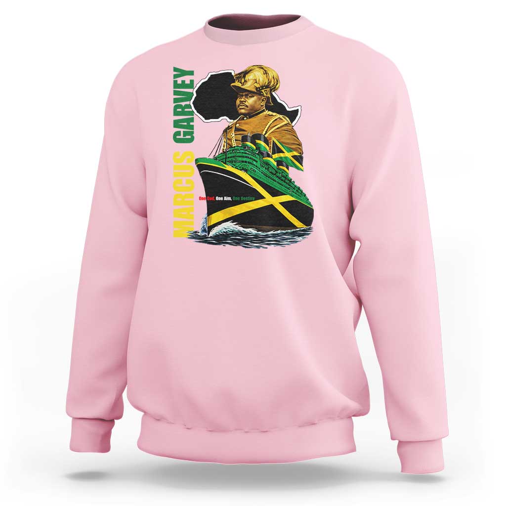 Marcus Garvey Jamaica Pride Sweatshirt One God One Aim One Destiny