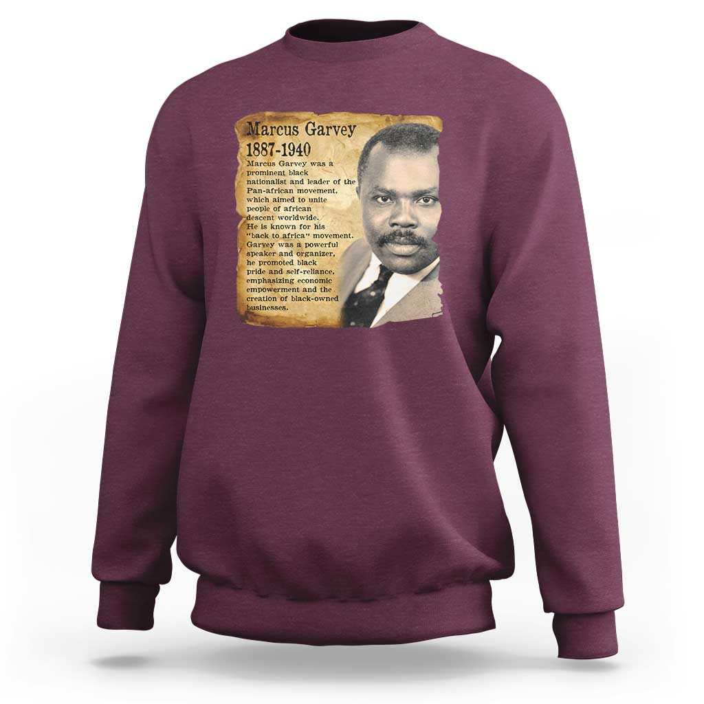 Marcus Garvey Sweatshirt Strong Black History Leader
