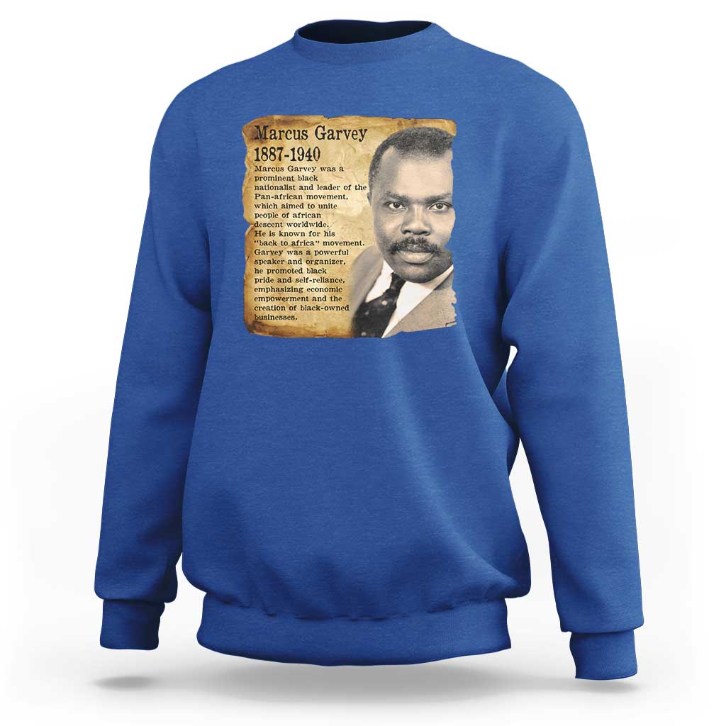Marcus Garvey Sweatshirt Strong Black History Leader