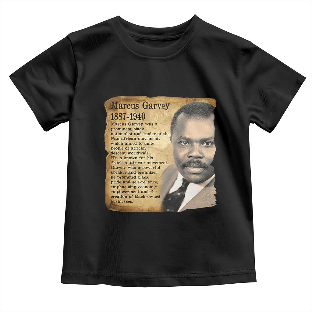 Marcus Garvey Toddler T Shirt Strong Black History Leader