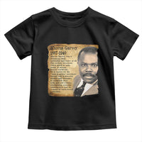 Marcus Garvey Toddler T Shirt Strong Black History Leader