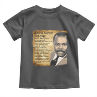 Marcus Garvey Toddler T Shirt Strong Black History Leader