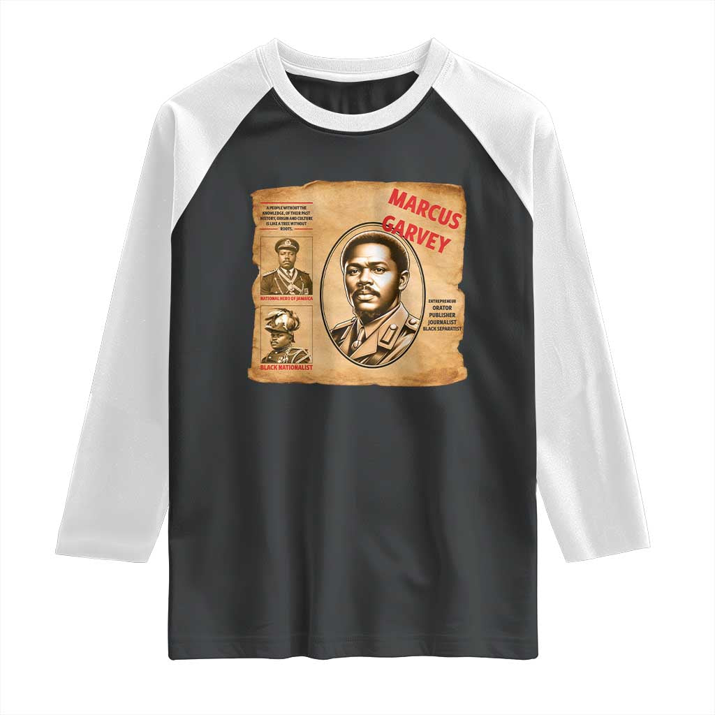 Marcus Garvey Raglan Shirt First National Hero Of Jamaica Legacy