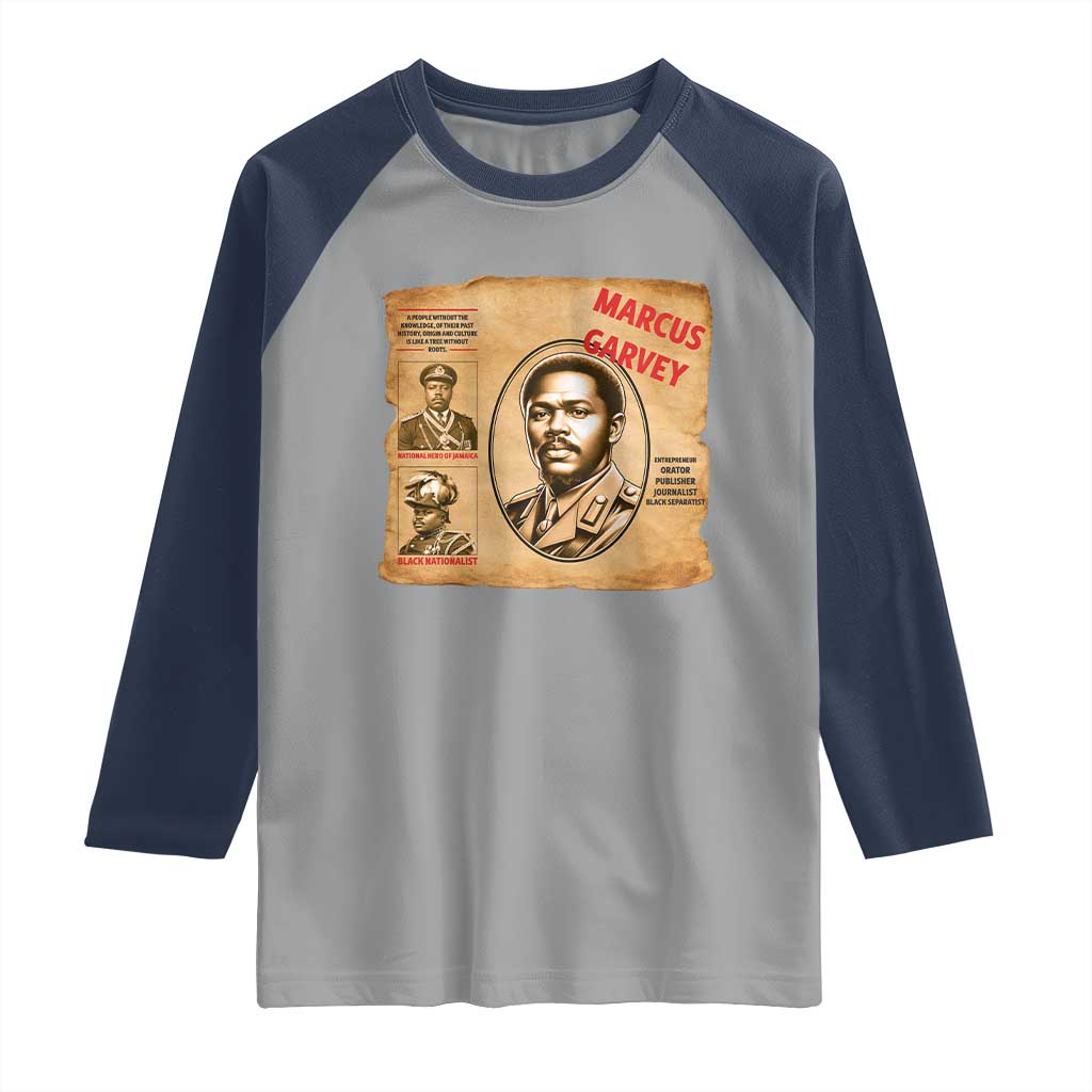 Marcus Garvey Raglan Shirt First National Hero Of Jamaica Legacy