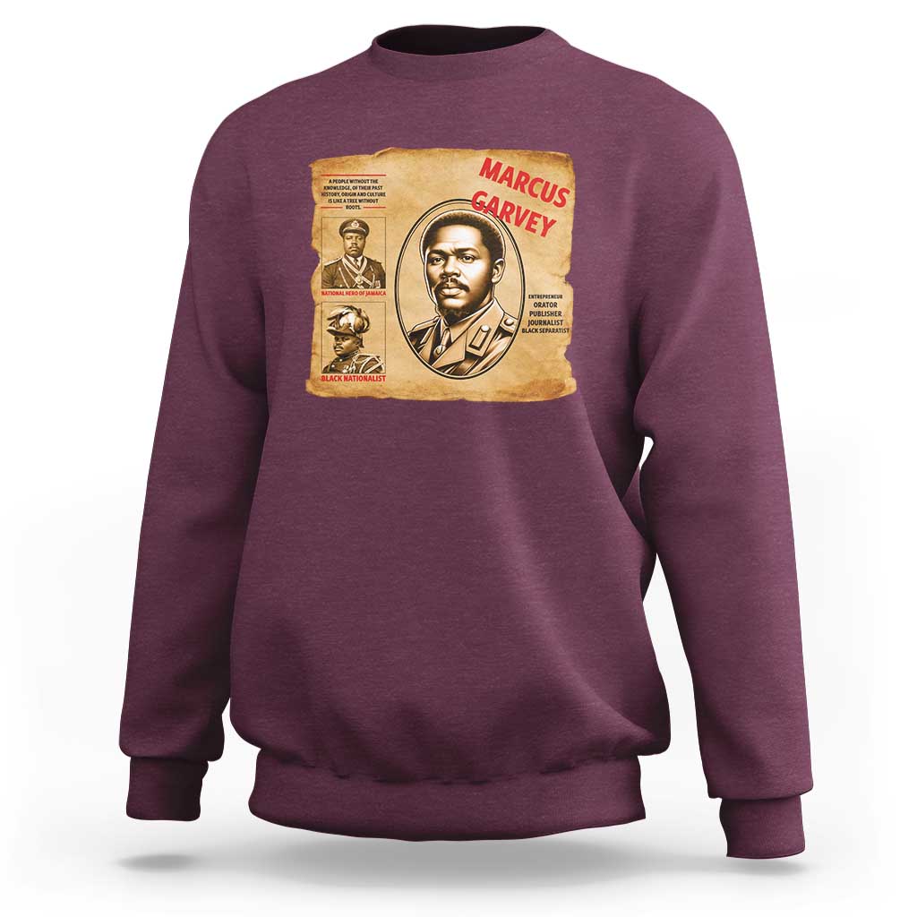 Marcus Garvey Sweatshirt First National Hero Of Jamaica Legacy