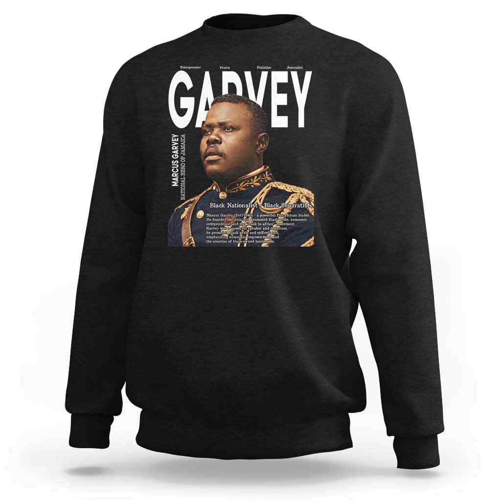 Vintage Black History Hero Marcus Garvey Sweatshirt Black Pride