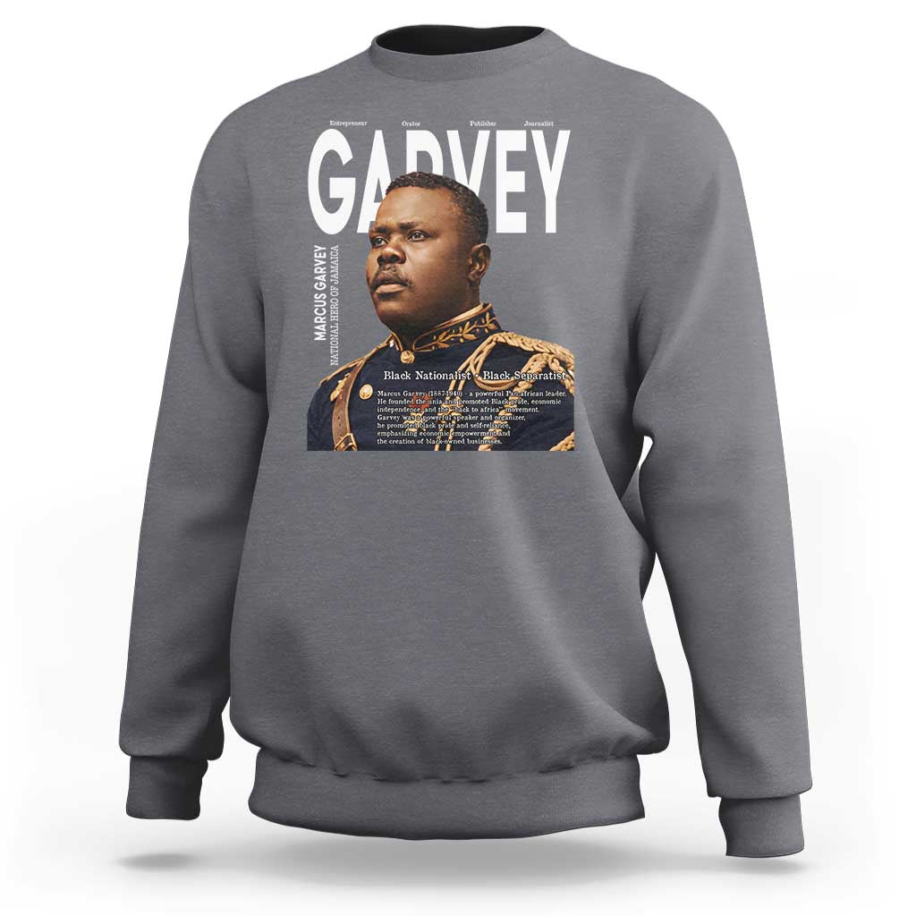 Vintage Black History Hero Marcus Garvey Sweatshirt Black Pride