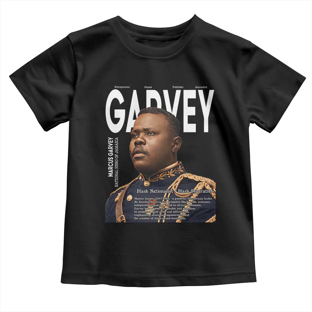Vintage Black History Hero Marcus Garvey Toddler T Shirt Black Pride