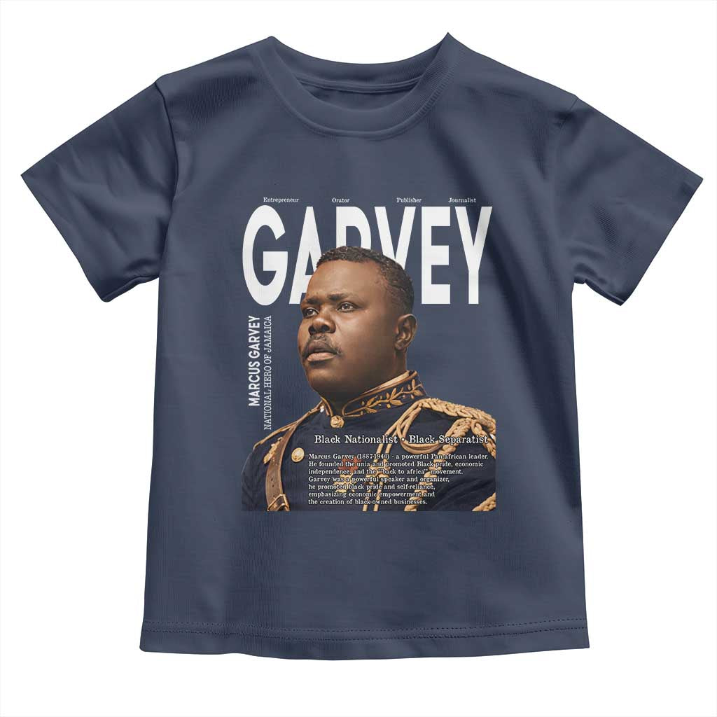 Vintage Black History Hero Marcus Garvey Toddler T Shirt Black Pride