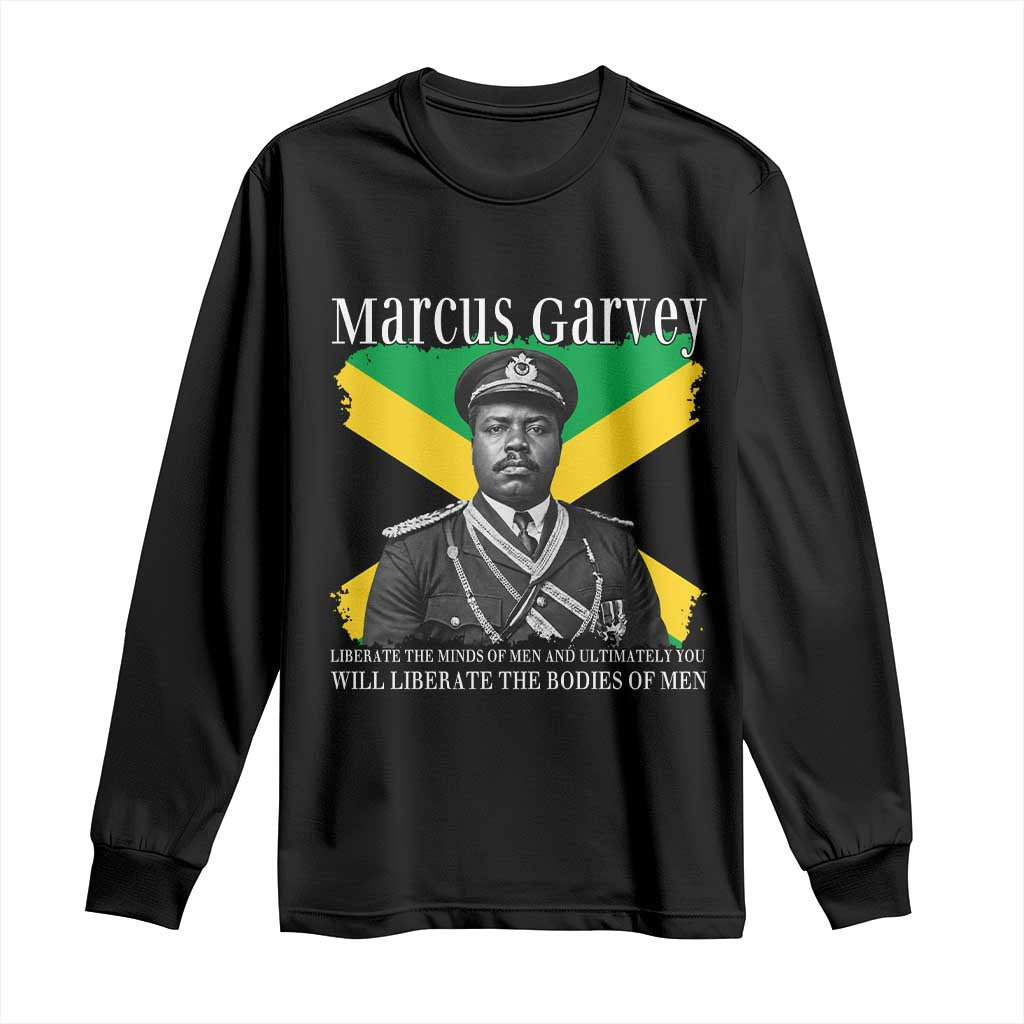 Marcus Garvey Liberation Quote Long Sleeve Shirt Liberate The Minds Of Men