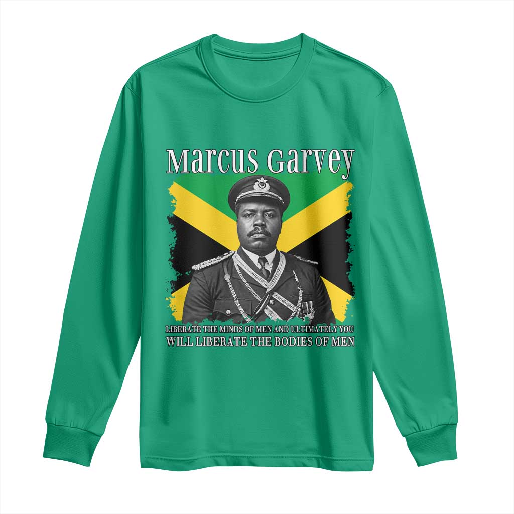 Marcus Garvey Liberation Quote Long Sleeve Shirt Liberate The Minds Of Men