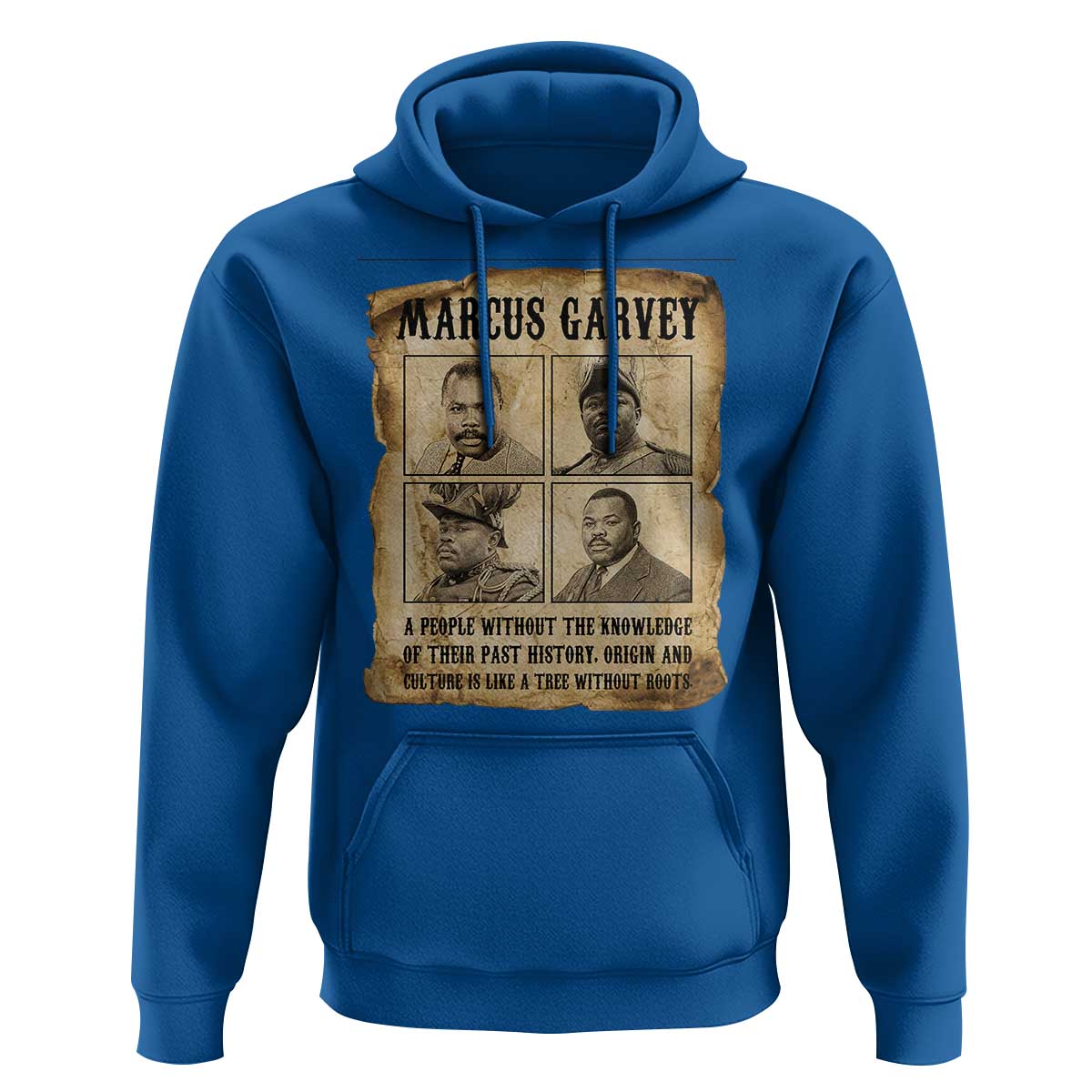 Vintage Marcus Garvey Quote Hoodie A People Without Knowledge Of Their Past