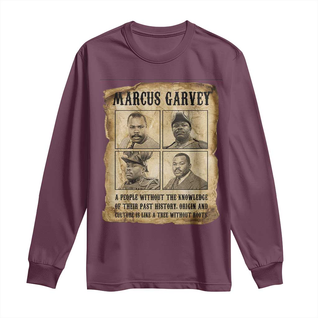 Vintage Marcus Garvey Quote Long Sleeve Shirt A People Without Knowledge Of Their Past