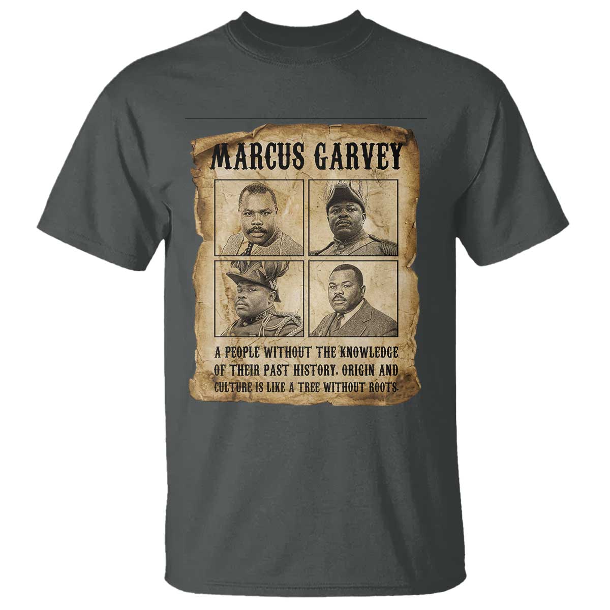 Vintage Marcus Garvey Quote T Shirt A People Without Knowledge Of Their Past