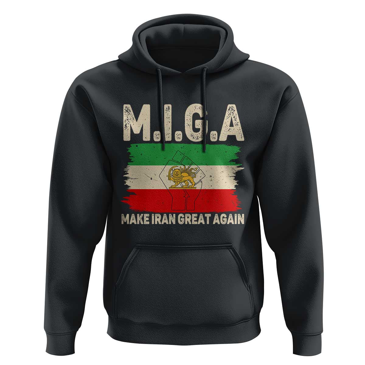 Make Iran Great Again Hoodie Iran 2026 Resistance